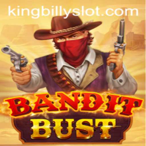 BanditBust: Unearthing the Adventures of King Billy