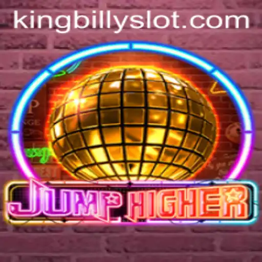 Exploring the Exciting World of JumpHigher and the Legendary King Billy