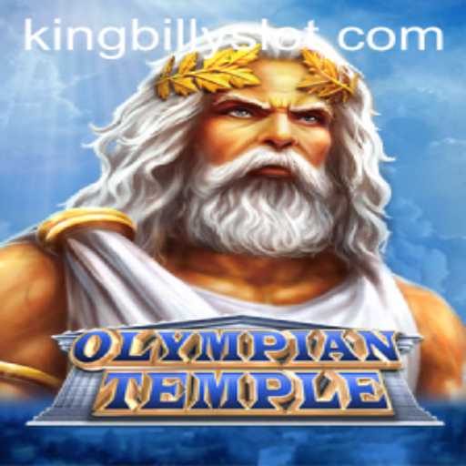 Exploring the World of OlympianTemple and the Mythical Reign of King Billy