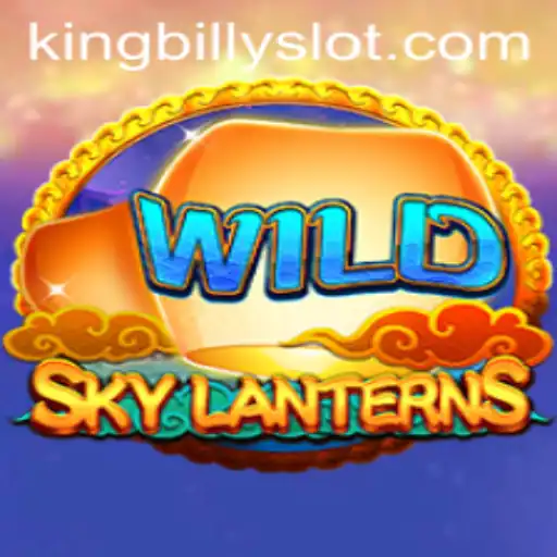 The Enchanting World of SkyLanterns and the Legend of King Billy