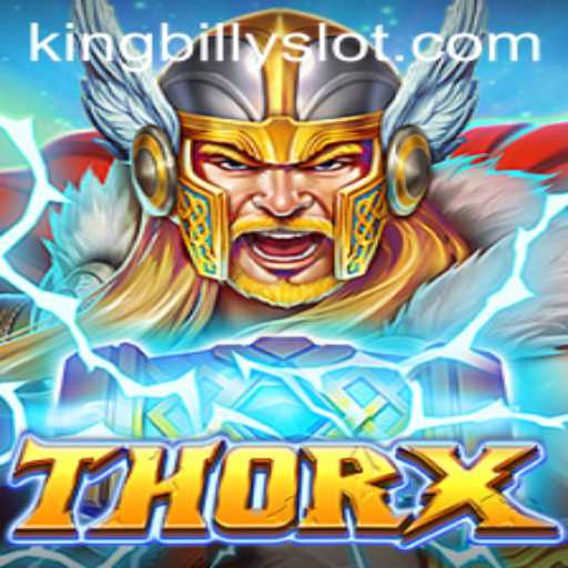 ThorX: An Epic Marvel in Gaming Featuring King Billy